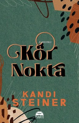 Kör Nokta - Kitapiks.com