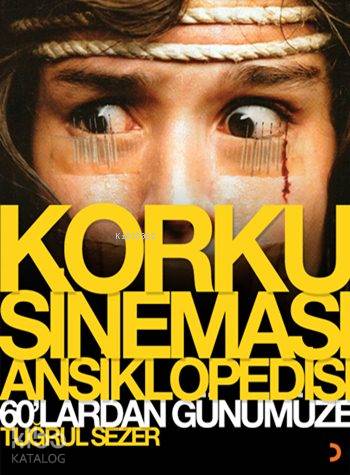 Korku Sineması Ansiklopedisi (Ciltli); 60'lardan Günümüze - Kitapiks.c