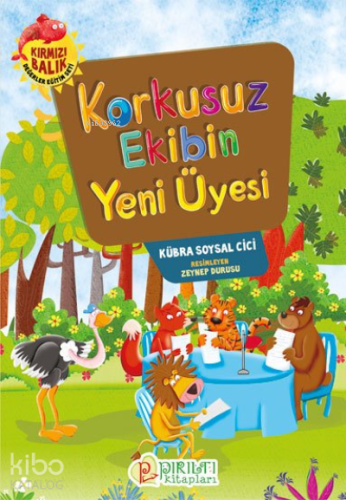 Korkusuz Ekibin Yeni Üyesi - Kitapiks.com