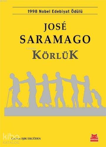 Körlük; 1998 Nobel Edebiyat Ödülü