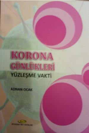 Korona Günlükleri; Yüzleşme Vakti