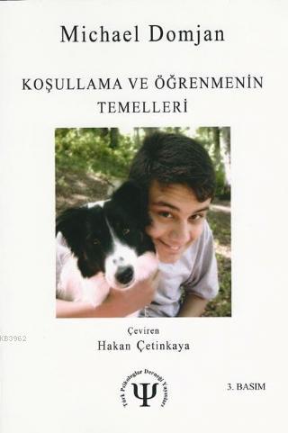Koşullanma ve Öğrenmenin Temelleri - Kitapiks.com