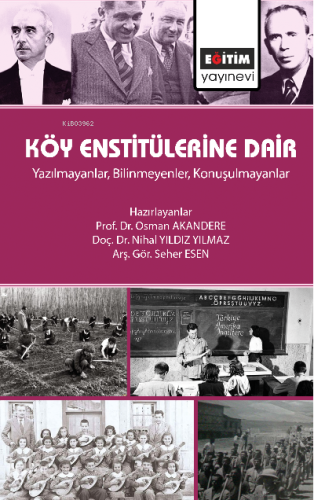 Köy Enstitülerine Dair - Kitapiks.com