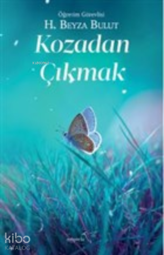 Kozadan Çıkmak