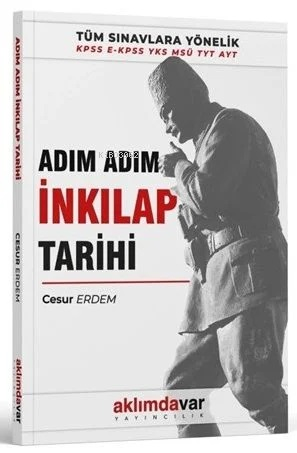 KPSS MSÜ YKS TYT AYT Adım Adım İnkılap Tarihi