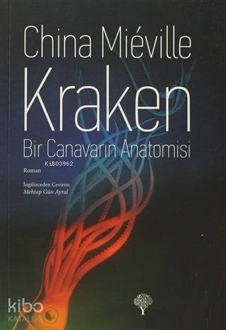 Kraken Bir Canavarın Anatomisi