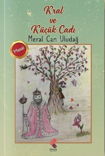 Kral ve Küçük Cadı - Kitapiks.com