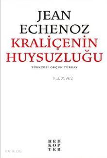 Kraliçenin Huysuzluğu