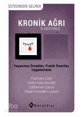 Kronik Ağrı; Psikolojik rehberlik dizisinin 9. Kitabı