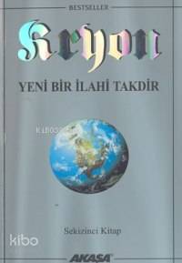 Kryon 8: Yeni Bir İlahi Takdir - Kitapiks.com