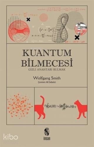 Kuantum Bilmecesi; Gizli Anahtarı Bulmak - Kitapiks.com
