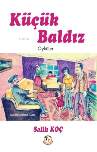 Küçük Baldız - Öyküler - Kitapiks.com