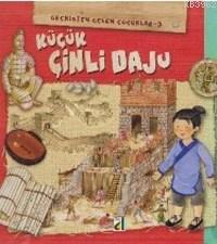 Küçük Çinli Daju; Geçmişten Gelen Çocuklar 3