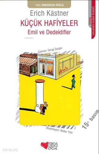 Küçük Hafiyeler - Emil ve Dedektifler - Kitapiks.com