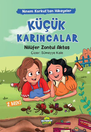 Küçük Karıncalar;Ninem Korkut'tan Hikâyeler