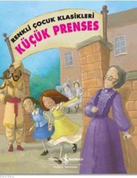 Küçük Prenses; Renkli Çocuk Klasikleri