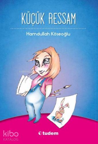 Küçük Ressam - Kitapiks.com