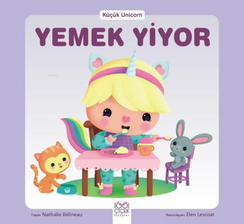 Küçük Unicorn Yemek Yiyor - Kitapiks.com