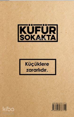 Küfür Sokakta - Kitapiks.com
