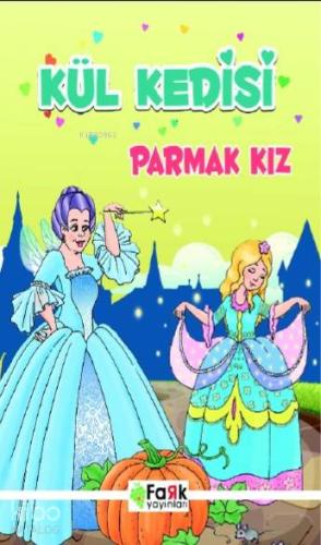 Kül Kedisi; Parmak Kız