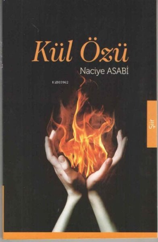 Kül Özü - Şiirler
