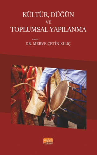 Kültür, Düğün ve Toplumsal Yapılanma - Kitapiks.com