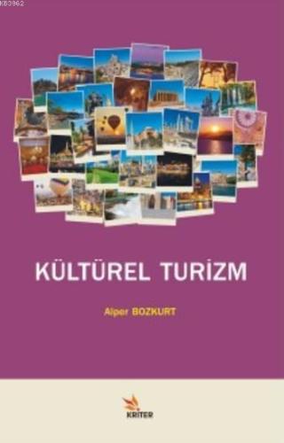 Kültürel Turizm - Kitapiks.com
