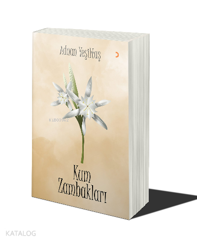 Kum Zambakları - Kitapiks.com