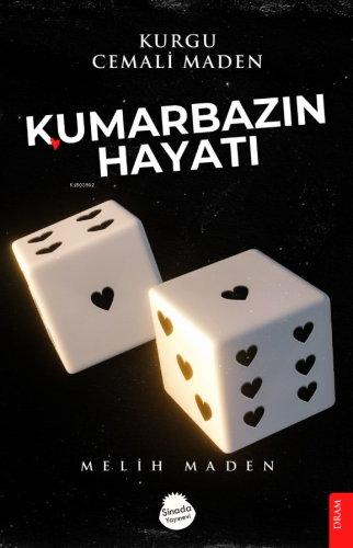 Kumarbazın Hayatı - Kitapiks.com