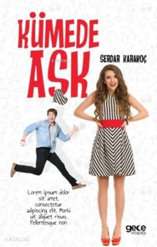 Kümede Aşk - Kitapiks.com