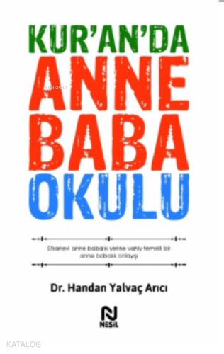 Kur'an'da Anne Baba Okulu