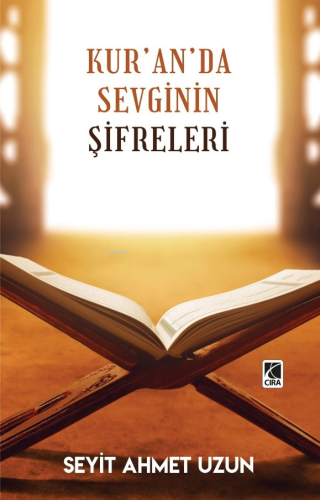 Kur’an’da Sevginin Şifreleri - Kitapiks.com