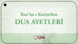 Kur´ân-ı Kerîm´den| Dua Ayetleri; ( Kartela )