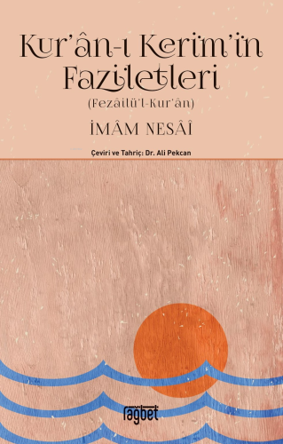 Kur'an-ı Kerim'in Faziletleri; Fezailül Kur'an