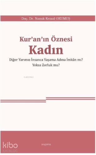 Kur'an'ın Öznesi Kadın