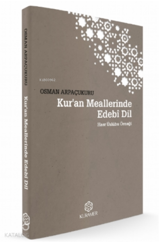 Kur'an Meallerinde Edebî Dil;Hasr Üslûbu Örneği