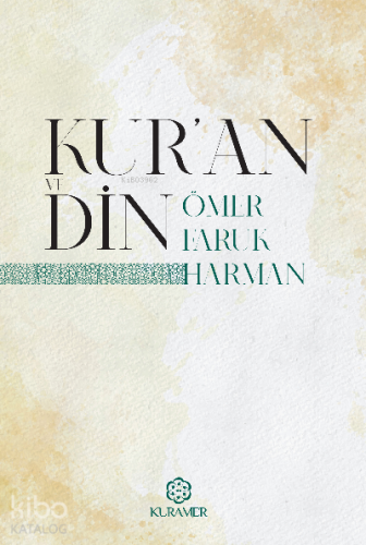 Kur'an ve Din;Vahiy ve Nübüvvet Serisi