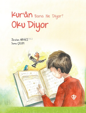 Kur'an Bana Ne Diyor? Oku Diyor