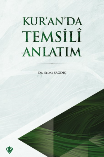 Kuran’da Temsili Anlatım - Kitapiks.com
