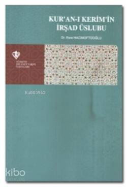 Kur'an-ı Kerim'in İrşad Üslubu
