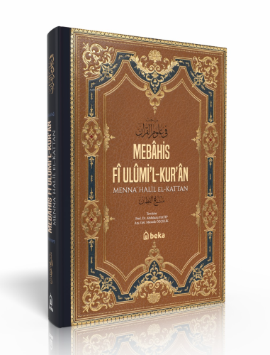 Mebâhis Fî Ulûmi’l-Kur’ân - Kitapiks.com