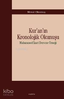 Kuran´ın Kronolojik Okunuşu - Kitapiks.com