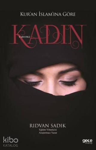 Kur'an İslam'ına Göre Kadın - Kitapiks.com