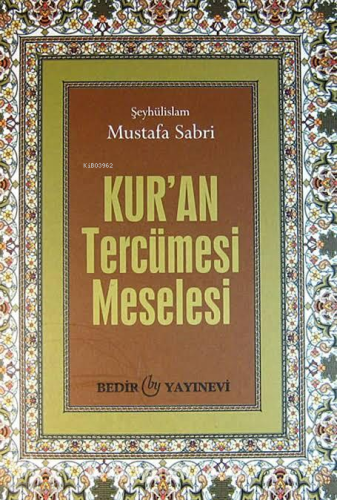 Kuran Tercüme Meselesi