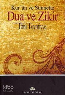 Kur'an ve Sünnette Dua ve Zikir