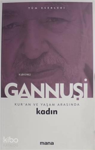 Kur'an ve Yaşam Arasında Kadın