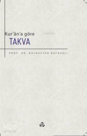 Kur'an'a Göre Takva