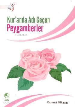 Kur'an'da Adı Geçen Peygamberler - Kitapiks.com