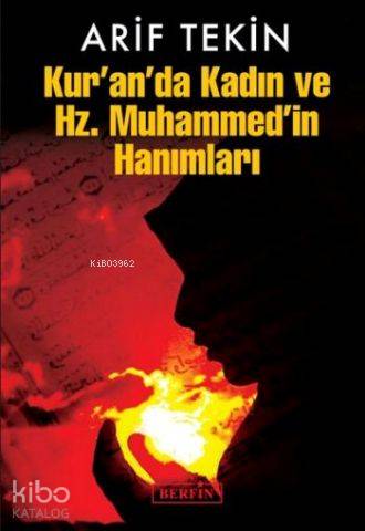 Kur'an'da Kadın ve Hz. Muhammed'in Hanımları