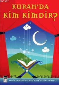 Kuranda Kim Kimdir? - Kitapiks.com
